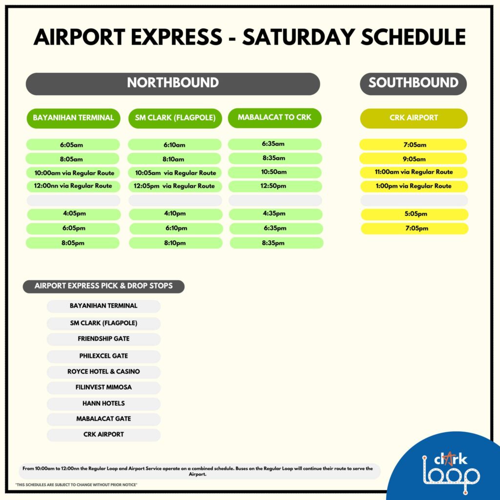 Clark Loop Airport Express Saturday Schedule showing pick-up and drop-off times for Bayanihan, SM Clark, and CRK Airport